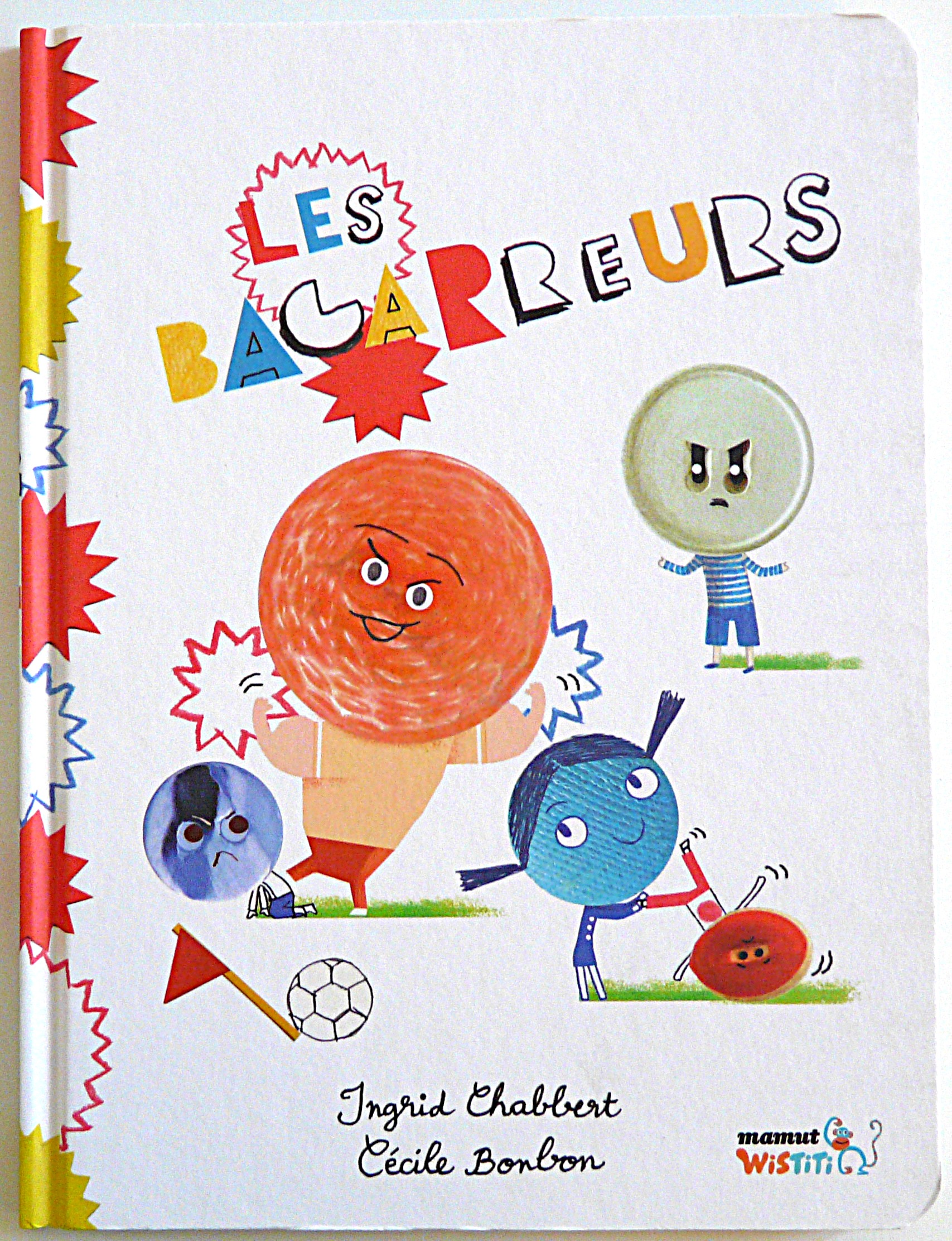 LES BAGARREURS