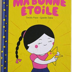 MA BONNE ETOILE