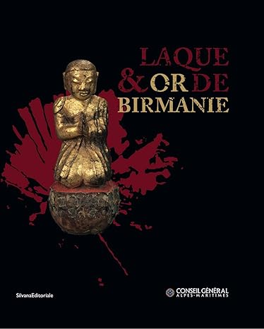 LAQUE ET OR DE BIRMANIE