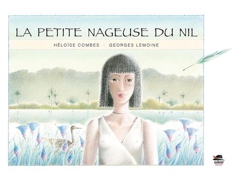 LA PETITE NAGEUSE DU NIL