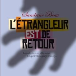 L'ETRANGLEUR EST DE RETOUR