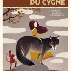 LES COMPAGNONS AU LOUP - L'ENVOL DU CYGNE