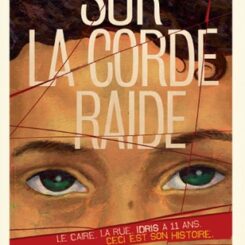 SUR LA CORDE RAIDE