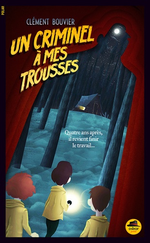 UN CRIMINEL A MES TROUSSES