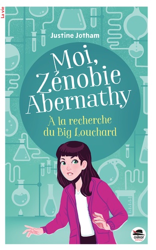 MOI ZENOBIE ABERNATHY - A LA RECHERCHE DU BIG LOUCHARD