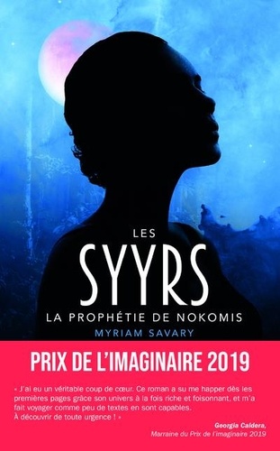 LES SYYRS T1 - LA PROPHETIE DE NOKOMIS