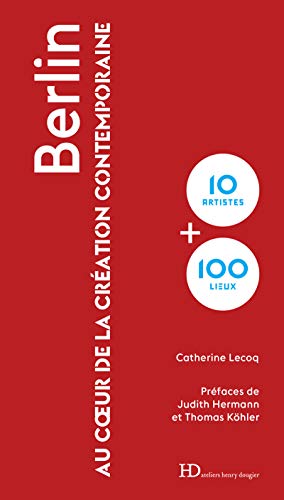 BERLIN - AU COEUR DE LA CREATION CONTEMPORAINE
