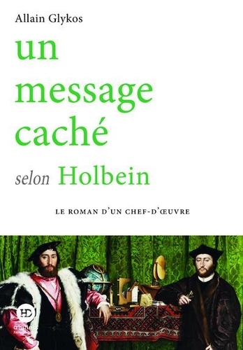 UN MESSAGE CACHE SELON HOLBEIN