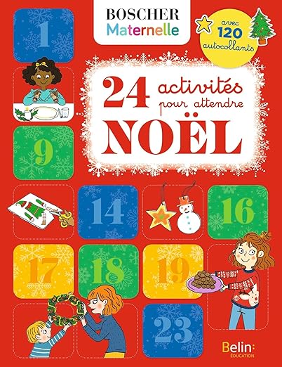 24 ACTIVITES POUR ATTENDRE NOEL
