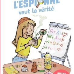 L'ESPIONNE VEUT LA VERITE