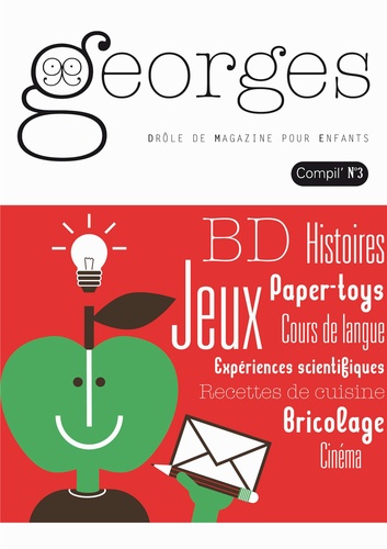 GEORGES LA COMPIL' N° 3 - AMPOULE + POMME + LETTRE