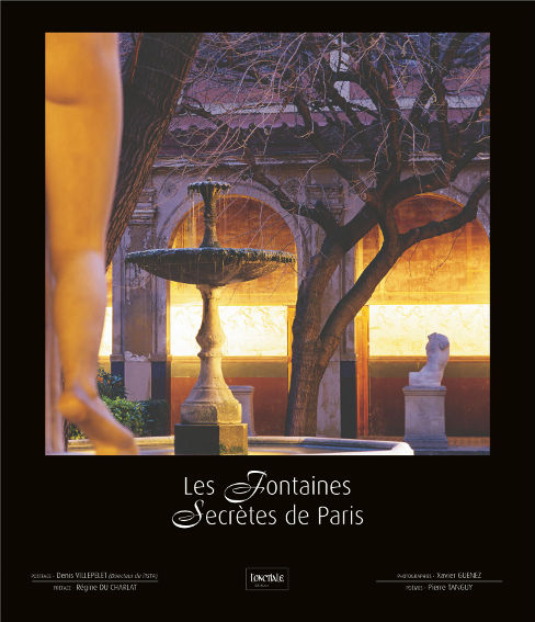 LES FONTAINES SECRETES DE PARIS
