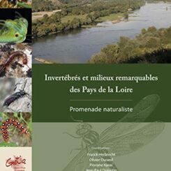 INVERTEBRES ET MILIEUX REMARQUABLES DES PAYS DE LA LOIRE