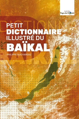 PETIT DICTIONNAIRE ILLUSTRE DU BAIKAL