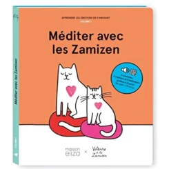 MEDITER AVEC LES ZAMIZEN