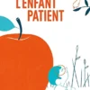 L'ENFANT PATIENT