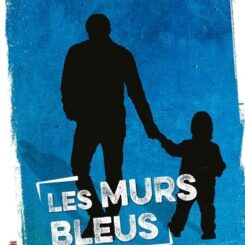 LES MURS BLEUS