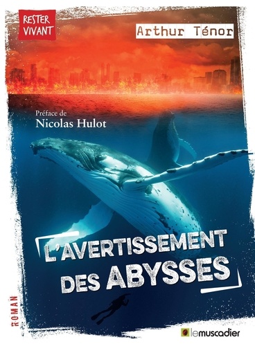 L'AVERTISSEMENT DES ABYSSES