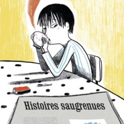 HISTOIRES SAUGRENUES