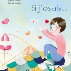SI J'OSAIS