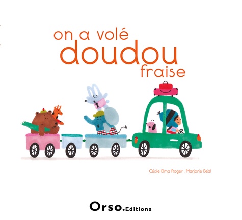ON A VOLE DOUDOU-FRAISE