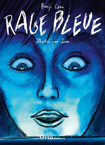 RAGE BLEUE
