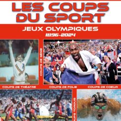 LES COUPS DU SPORT - JEUX OLYMPIQUES 1896 - 2024