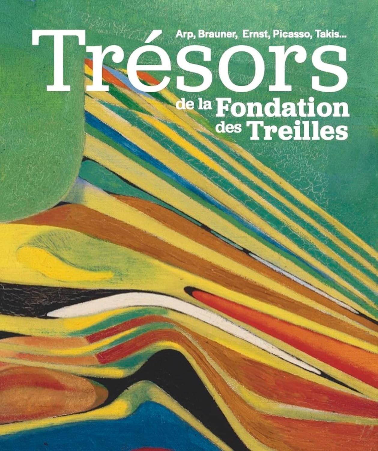 TRESORS DE LA FONDATION TREILLES