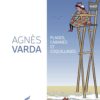 AGNES VARDA - PLAGES, CABANES ET COQUILLAGES.