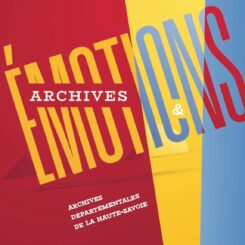 EMOTIONS ET ARCHIVES