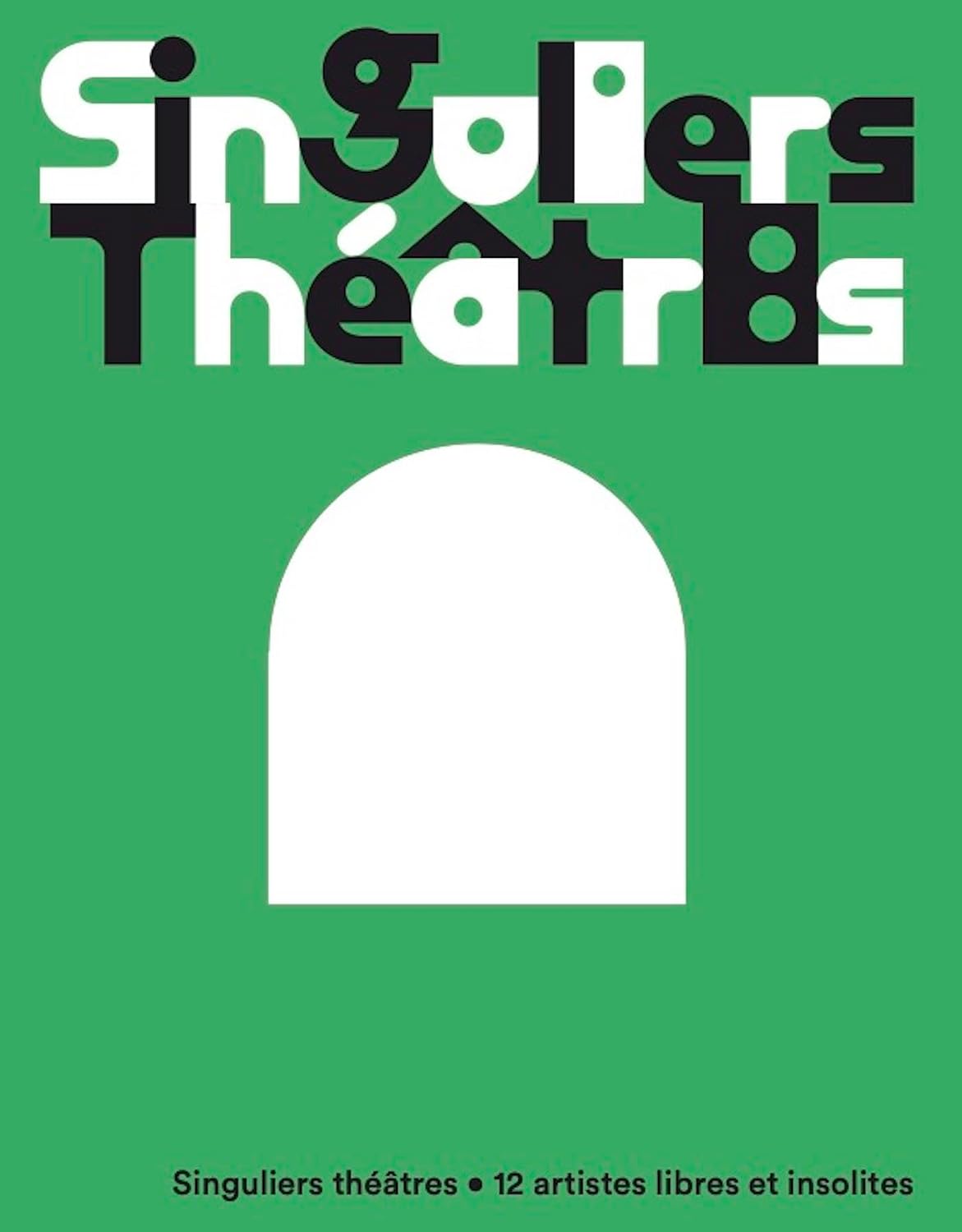 SINGULIERS THEATRES
