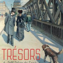TRESORS DU PETIT PALAIS DE GENEVE