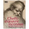 CHEFS D'OEUVRE INCONNUS DE DURER A FANTIN-LATOUR - ESTAMPES DU MUSEE DE GRENOBLE